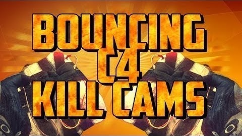 Black ops 2: HILARIOUS BOUNCING C4 KILL CAMS!