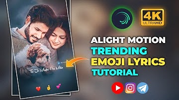🔥 Trending Emoji Lyrics Status Editing Tutorial | Alight Motion Emoji Lyrics Editing Tutorial |
