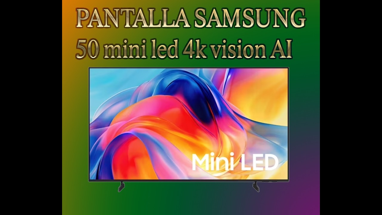 Pantalla Samsung 50 Mini Led 4k Vision Ai Smart - YouTube