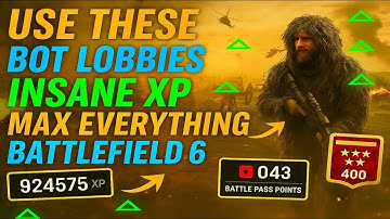 BEST XP BOT LOBBY FARMS In Battlefield 6! (Fast All Weapon Mastery)