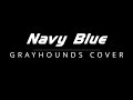 Navy Blue ネイビーブルー/GRAYHOUNDS COVER