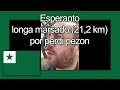 Esperanto - longa marŝado (21,2 km) por perdi pezon