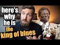 What we should learn from B.B. King - &#39;The King Of Blues&#39;