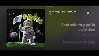 Otro Trago - Sech (feat. Darell) (LETRA/Lyrics) #viral #sech 