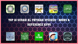 Top 10 Surah Al Fatihah Sticker Android Apps screenshot 5
