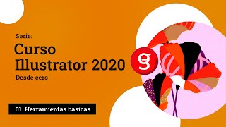01. Curso Adobe ILLUSTRATOR 2020 desde CERO 🔥 - INTRODUCCIÓN - La Estación Gráfica