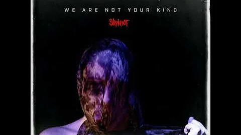 Slipknot - Birth of the Cruel