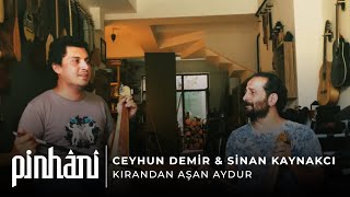 Ceyhun Demir & Sinan Kaynakcı - Kırandan Aşan Aydur Resimi