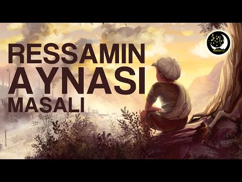 Masal Dinle | Ressamın Aynası Masalı | Masallar