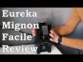 Eureka Mignon Facile Review (Is this the best grinder under $500?) | 2019