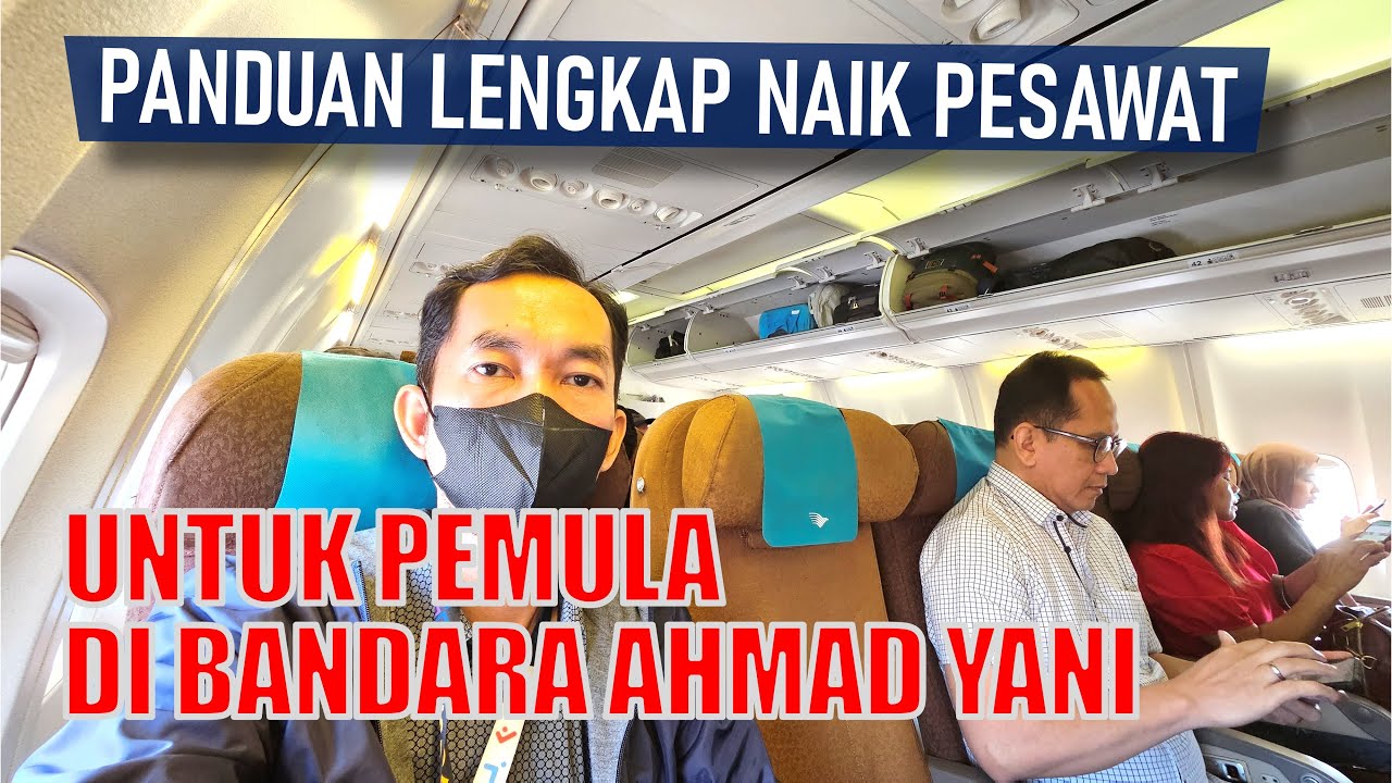 TUTORIAL NAIK PESAWAT TERBANG DI BANDARA AHMAD YANI SEMARANG TERBARU 2025