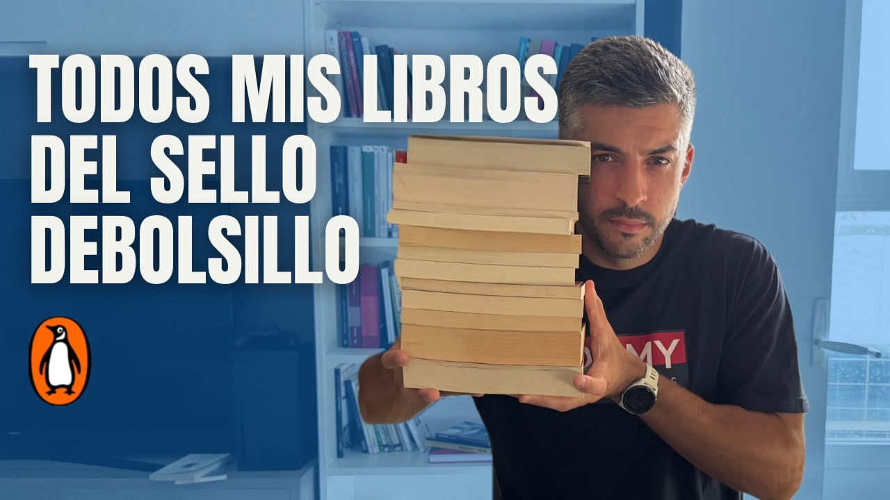 TODOS Mis LIBROS del Sello DeBolsillo | ¡+50!