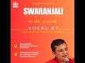 Swaranjali vocal by dr ojesh pratap singh dob  02nd january 2024