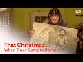 When Cyclone Tracy came to Darwin | That Christmas