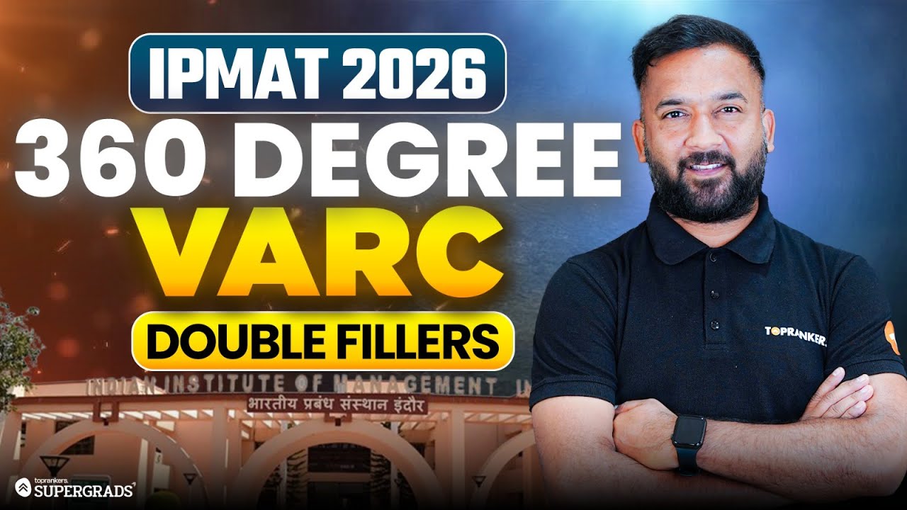 IPMAT 2026 | 360° VARC Masterclass | Double Fillers Explained