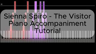 Sienna Spiro - The Visitor (Piano Accompaniment Tutorial)