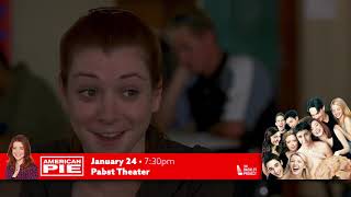 Alyson Hannigan (American Pie) | January 24 | The Pabst Theater