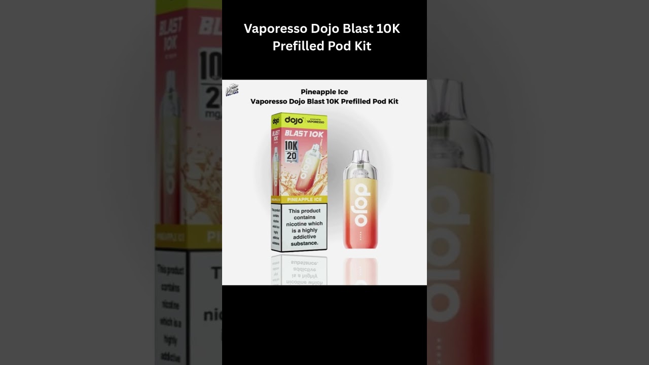 Vaporesso Dojo Blast 10K Prefilled Pod Kit