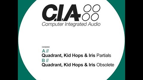 Quadrant, Kid Hops & Iris - Partials