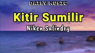 Kitir Sumilir | Niken Salindry [Lirik Lagu]