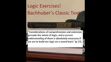 LOGIC EXERCISES on Comprehension & Extension
