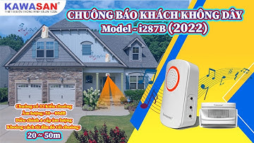Hướng Dẫn Sử Dụng | Báo Khách Không Dây Của KAWASAN | Model: i287B (2022)