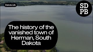 The history of the vanished town of Herman, South Dakota | Dakota Life