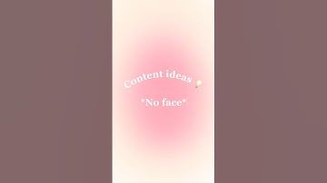 Content ideas 💡 *no face* #contentideas #youtube #ideas #aesthetic #cute #shorts