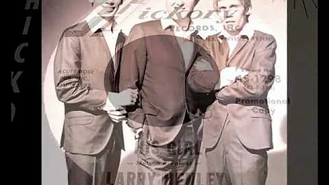 Larry Henley - His Girl - Joe Melson & Dan Folger