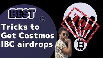 How to get Cosmos Airdrops : Tips and secrets of the pro