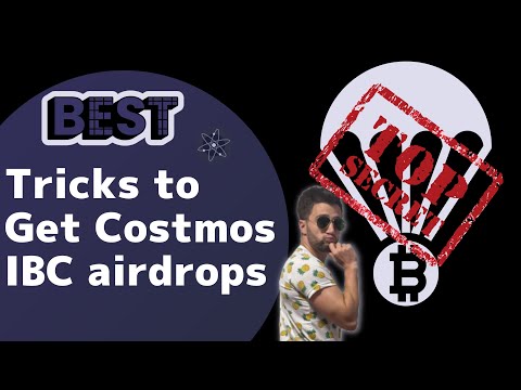 How to get Cosmos Airdrops : Tips and secrets of the pro's