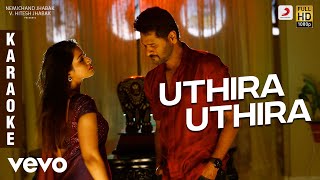 Video thumbnail of "Pon Manickavel - Uthira Uthira Karaoke | Prabhu Deva | D. Imman"