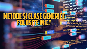 Metode si clase generice in C#