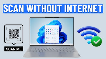How to Scan Wi-Fi QR Code on Windows Laptop (Without Internet)