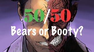 Reddit 50/50: Bears or Booty