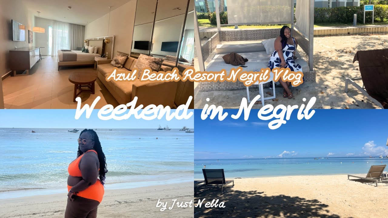 Azul Beach Resort Negril vlog |  All inclusive resort | #staycation #Jamaicavlog | Just Nella