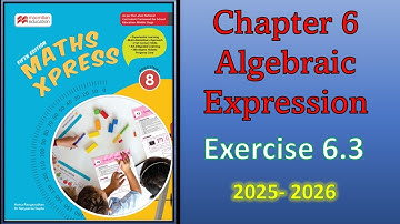 Exercise 6.3 | Algebraic Expression | Maths Express | Macmillan Education