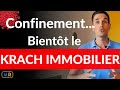 Les Conséquences du Confinement Sur l’Immobilier - Krach ou opportunités ?