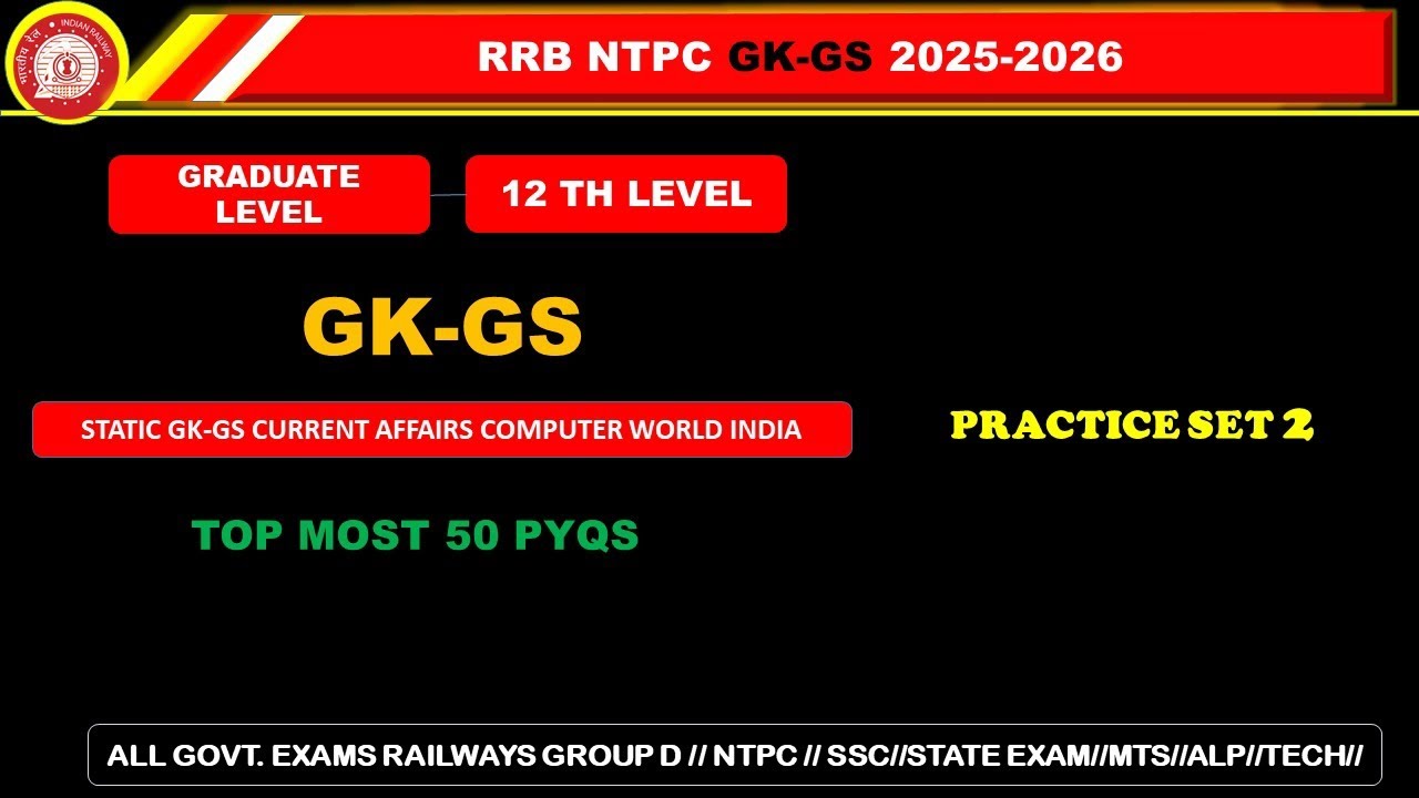 RRB NTPC 2026 | Practice set 2 | Railway NTPC GROUP D | GK-GS 