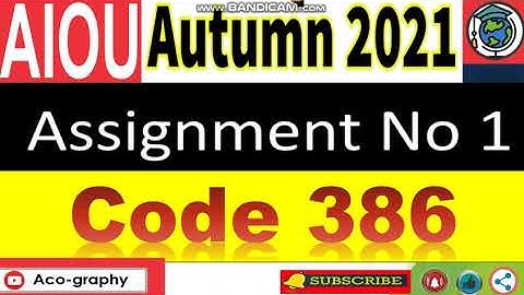 ⏩ AIOU Code 386 Solved Assignment No.1 Autumn 2021 | Subject : English - I (Comp) | Level: FA/ I Com