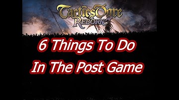 6 Things To Do In Post Game Tactics Ogre Reborn
