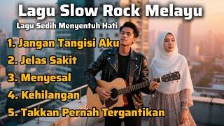 Download Lagu LAGU SLOW ROCK MELAYU TERBARU 2026 / Paling Sedih Menyentuh Hati/Slow Melayu/🎶Jangan Tangisi Aku MP3