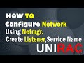 listener | How to configure listener in oracle 12c database software