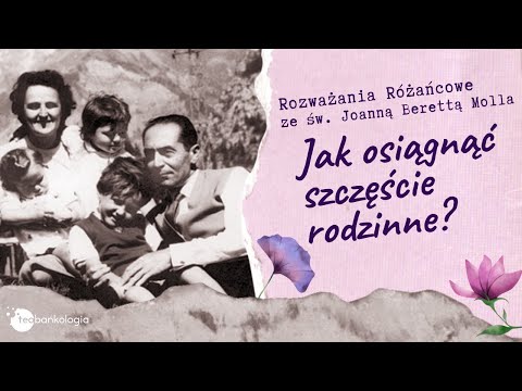 Wideo: Jak Zachować Szczęście Rodzinne