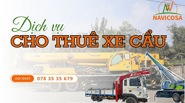 Cho thuê xe cẩu máy móc - hàng hóa nặng - TpHCM - Bình Dương - Đồng Nai - Long An