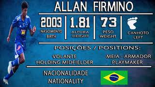 Alan Firmino - Volante Holding Midfielder - Meia - Playmaker 2003