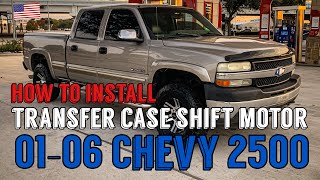 How To Replace Your Transfer Case Shift Motor 01+ Chevy GMC 2500 HD #duramax #LB7 #diesel #4x4