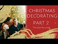 BOYFRIENDS DECORATE HOUSE FOR CHRISTMAS | Taylor Phillips