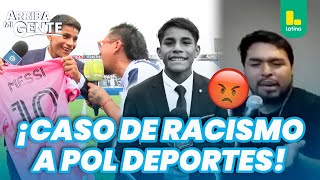 Outrage Over Racist Comment Against Pol Deportes  Arriba Mi Gente