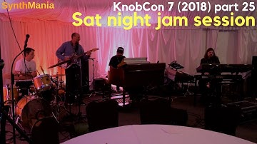 KnobCon 7 (2018) part 25 - Sat night jam session